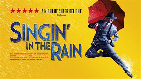 Singin’ in the Rain .